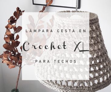 lampara-cesta-crochet-XL-post